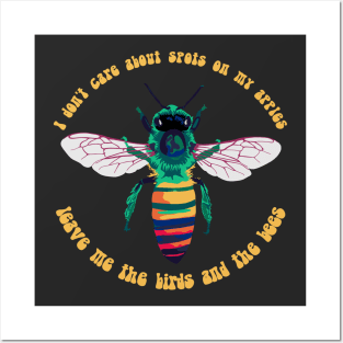 Leave Me the Birds and the Bees Posters and Art